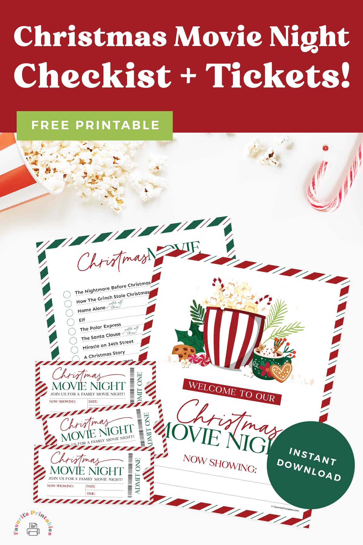 Free printable Christmas movie night checklist and tickets pin.
