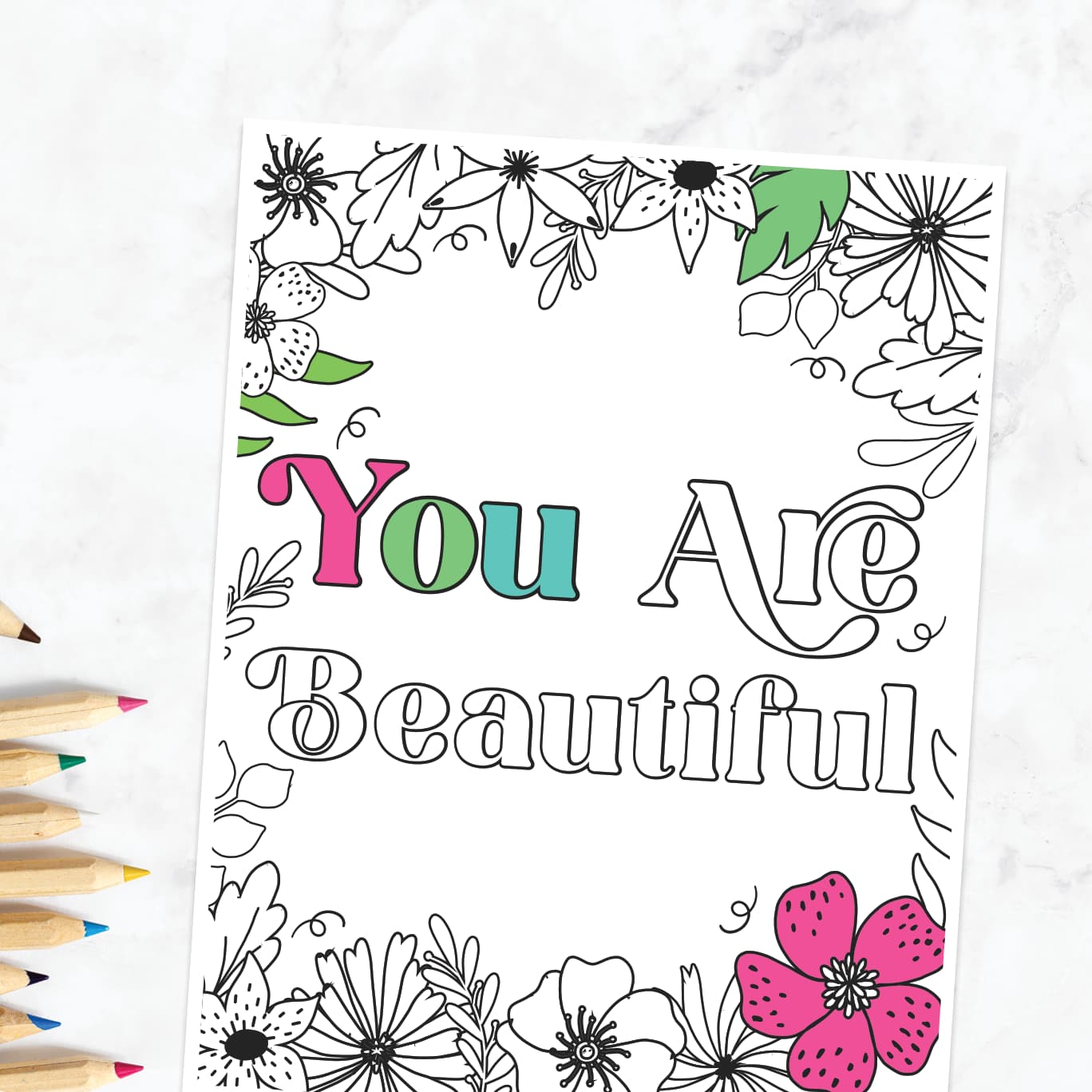 Free printable You Are Beautiful coloring page.