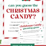 Free printable Christmas candy guessing game pin.