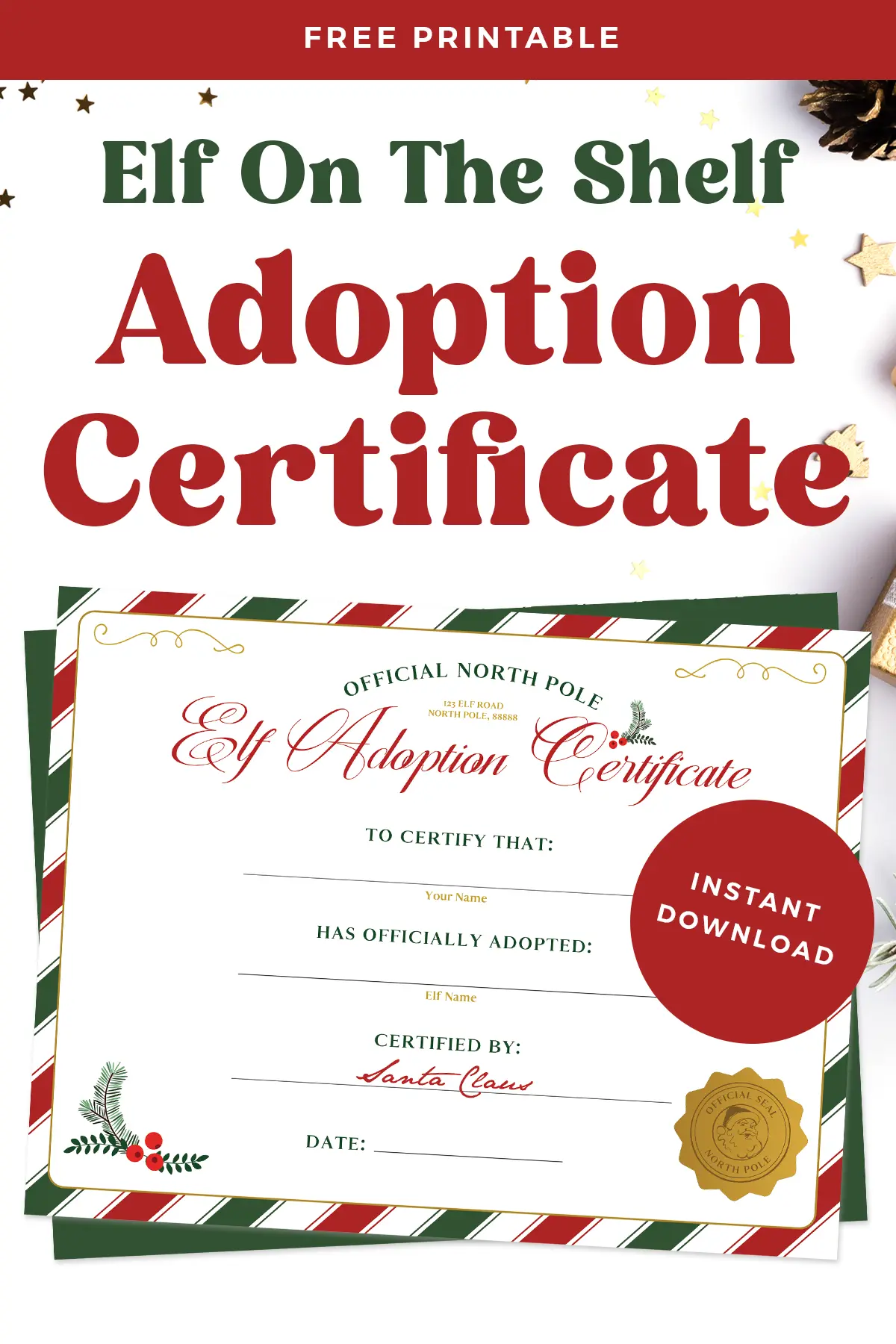 Free printable Elf On The Shelf adoption certificate.