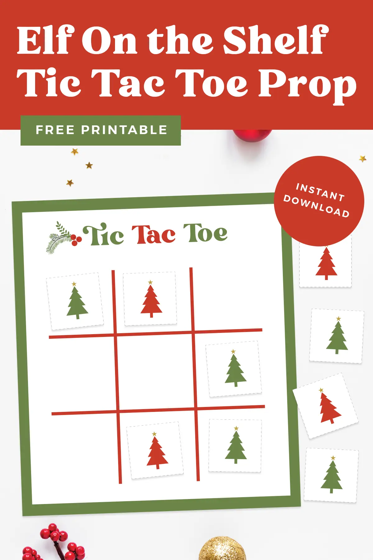 Free printable Elf On the Shelf Tic Tac Toe pin.