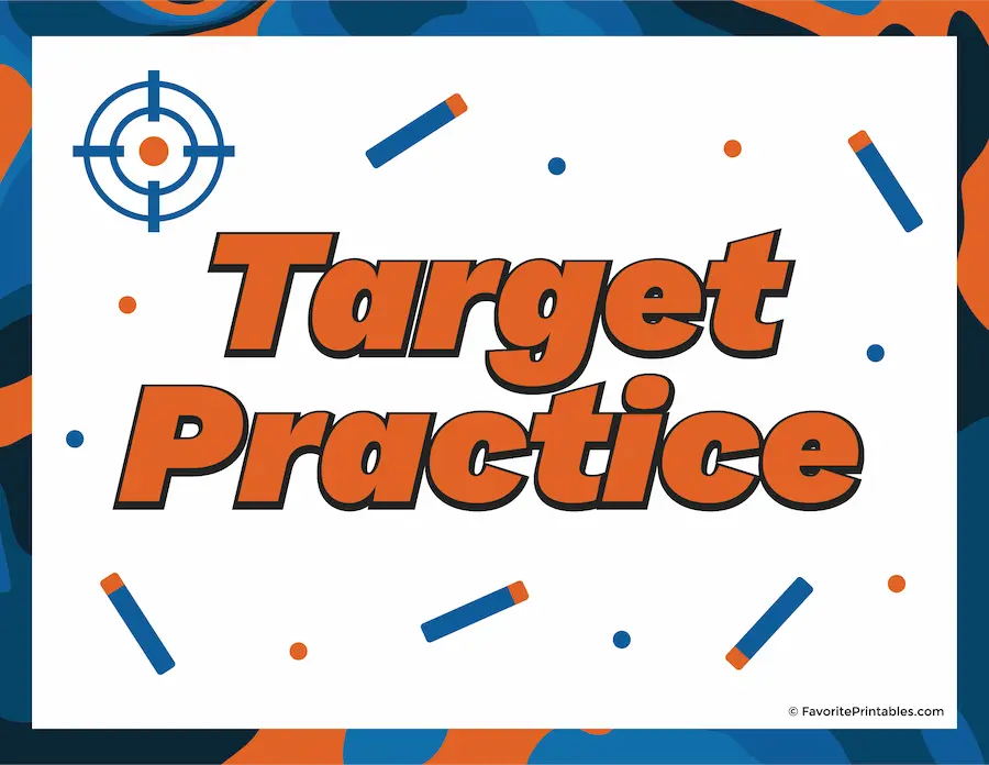 Free printable nerf war target practice sign.