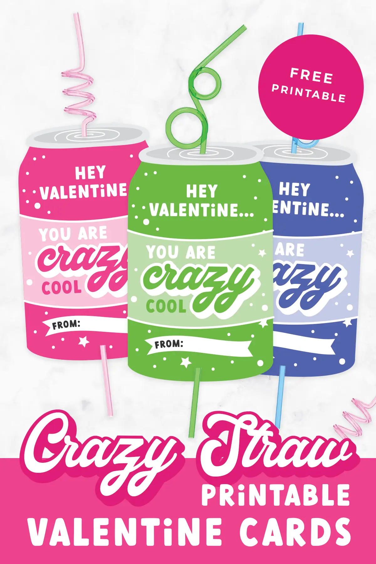 Free printable crazy straw valentine cards.