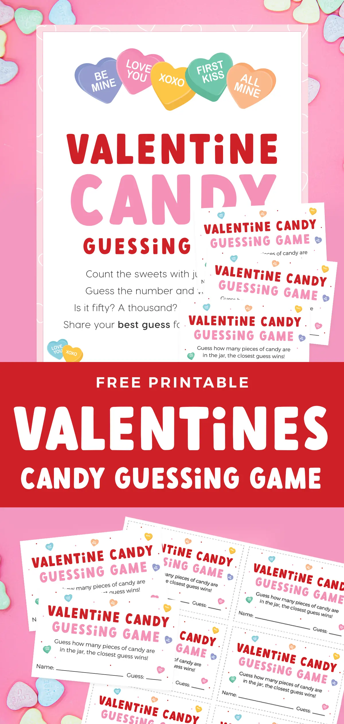 Free printable Valentine candy heart guessing game pin.