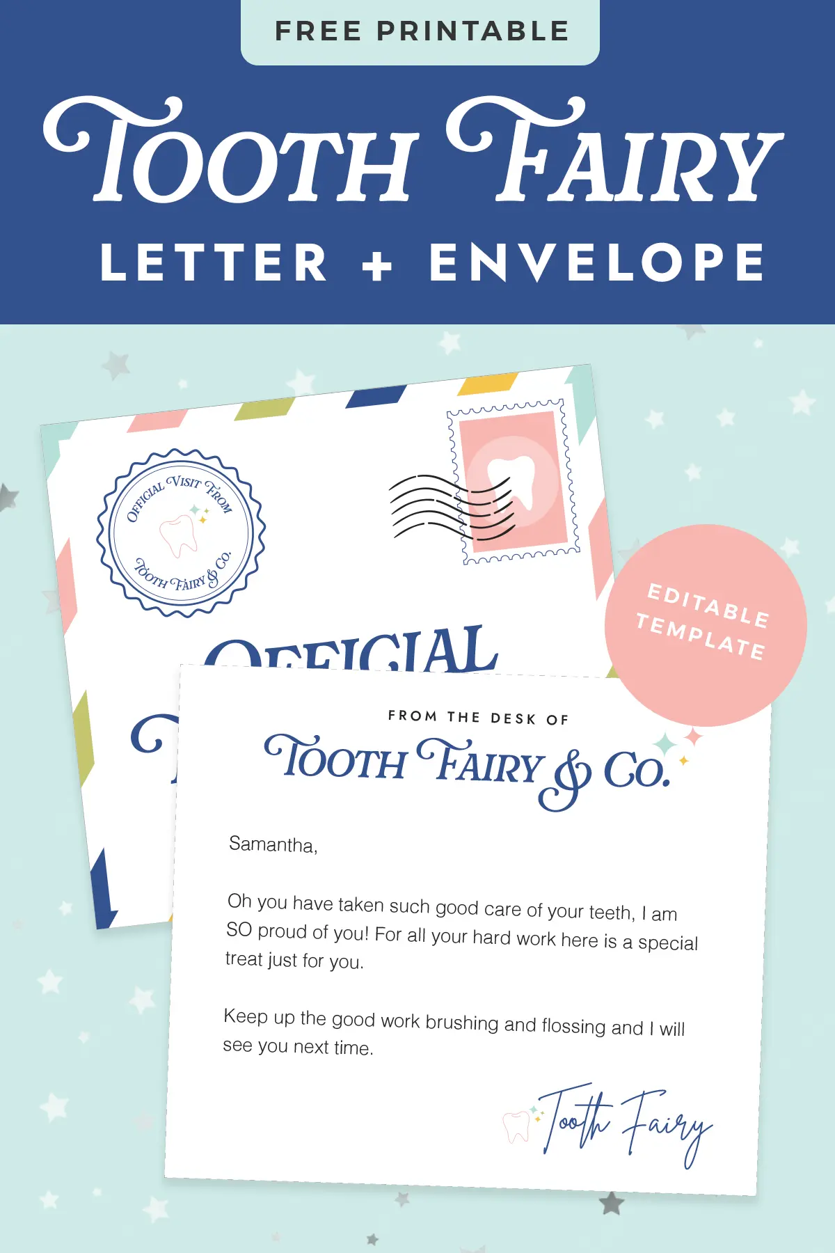 Free printable tooth fairy letter and envelope.